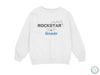 a white sweatshirt with the words rockstar on it